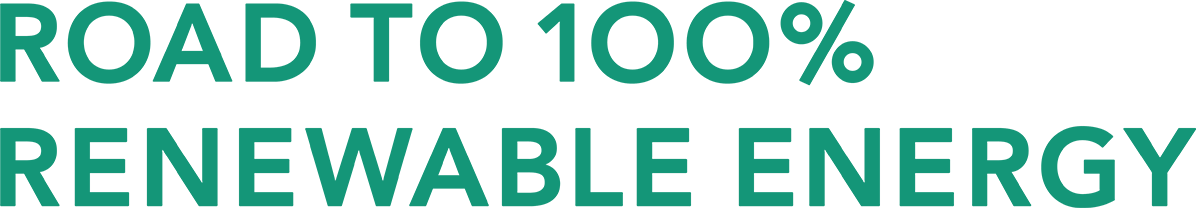 ROAD TO 100% RENEWABLE ENERGY