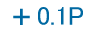 +0.1P